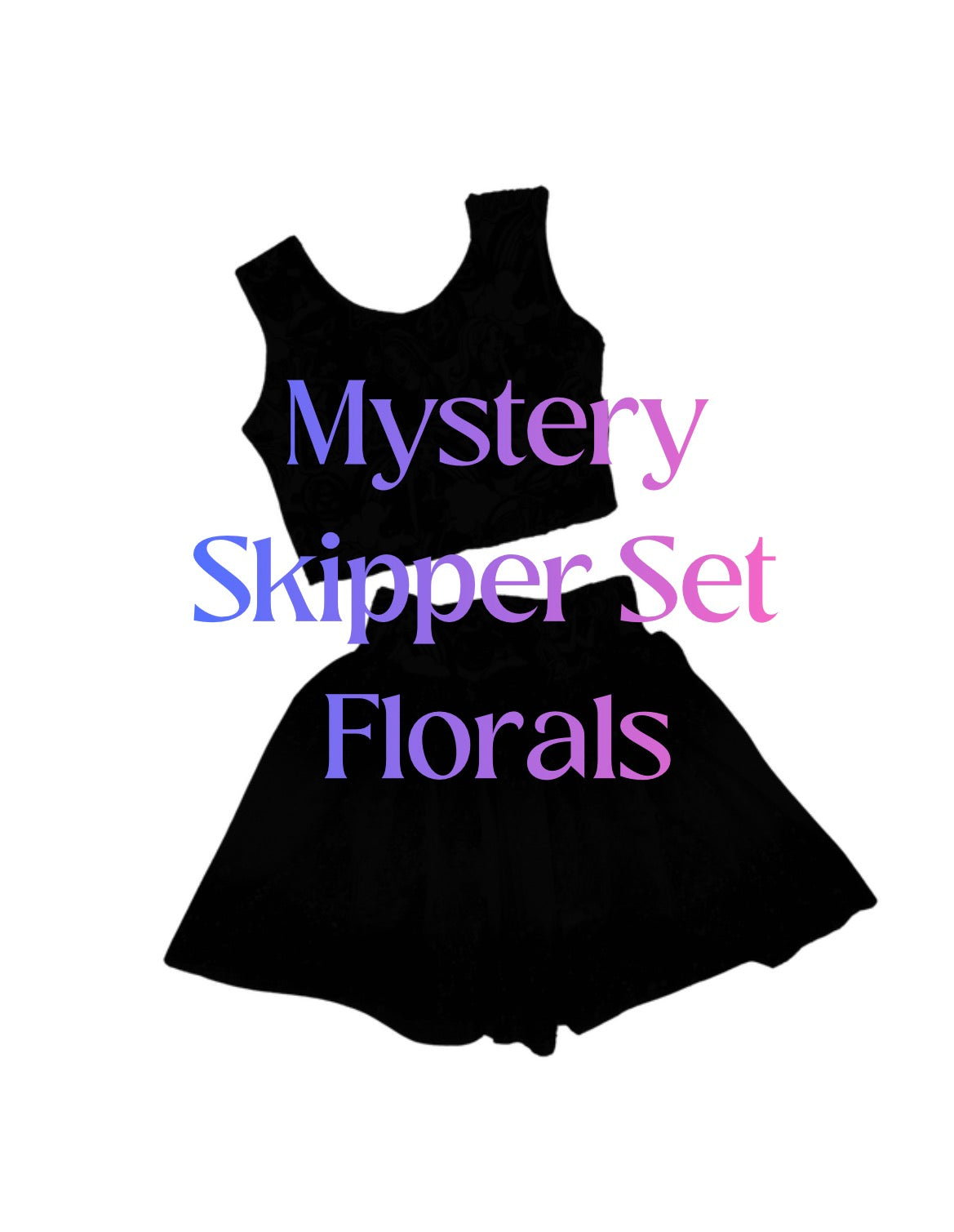 Mystery Skipper Set - Florals Theme